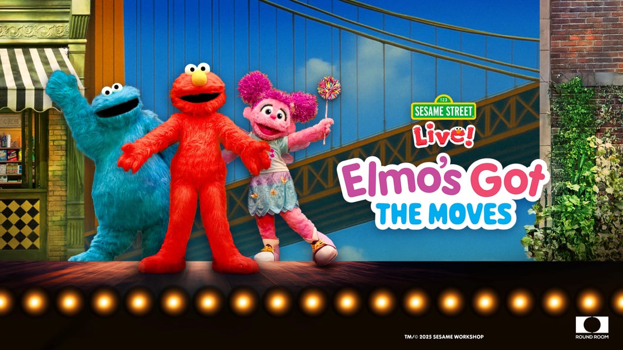 Sesame Street Live: Elmo's Got the Moves