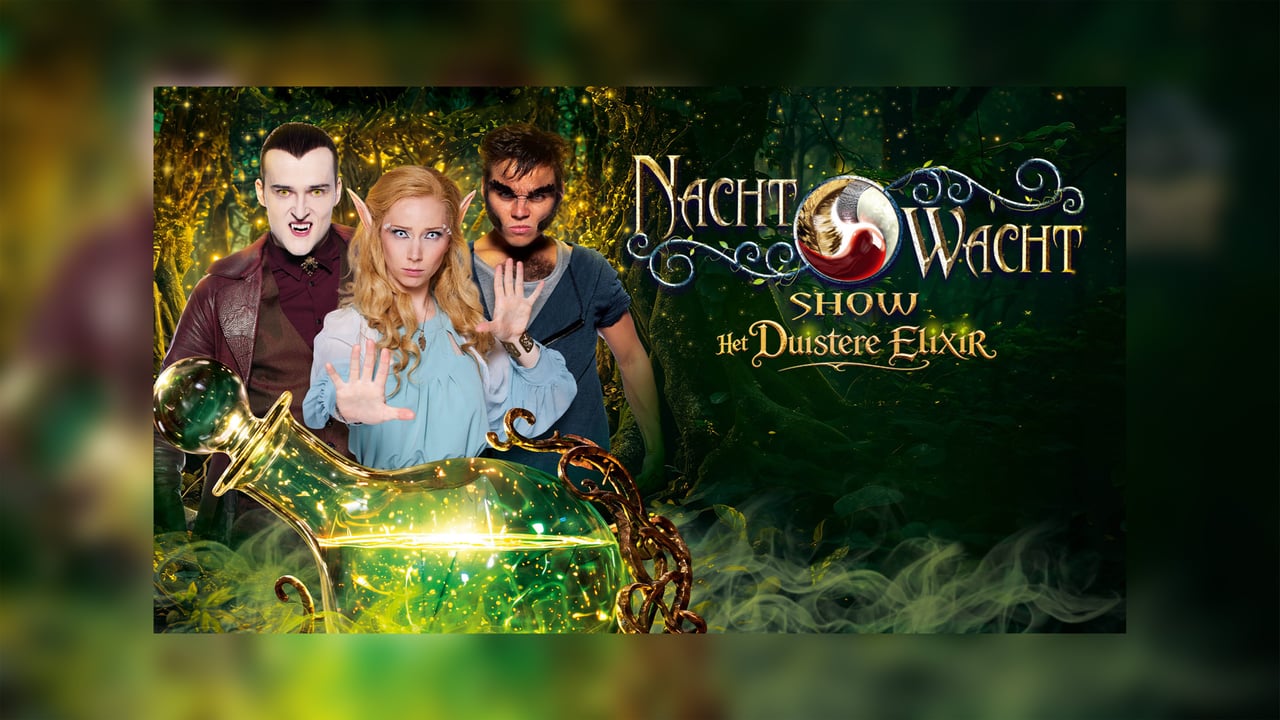 Nachtwacht Show: Het Duistere Elixir