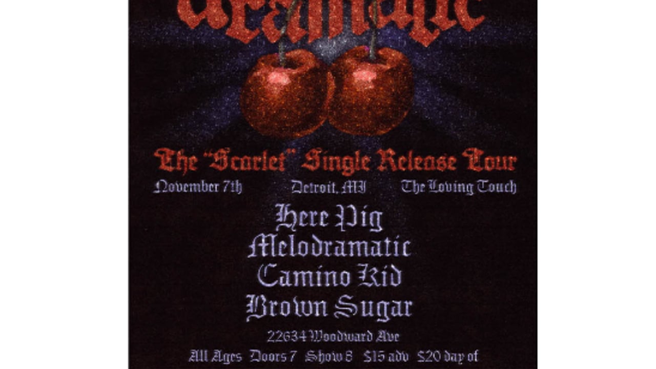 Melodramatic, Here Pig, Camino Kid, Brown Sugar