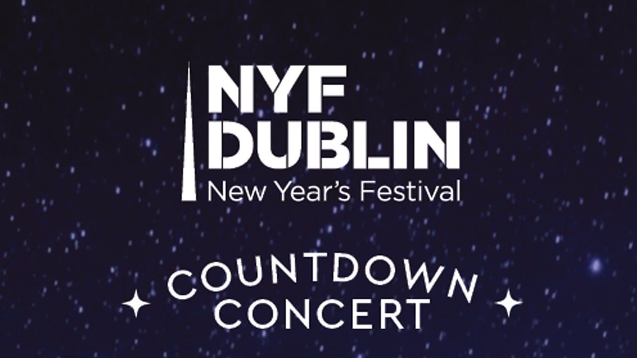 Nyf Dublin Countdown Concert