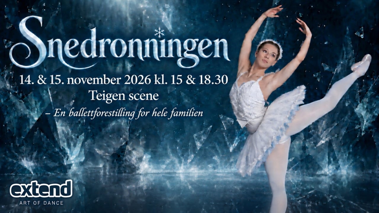 Snedronningen - Extend art of Dance