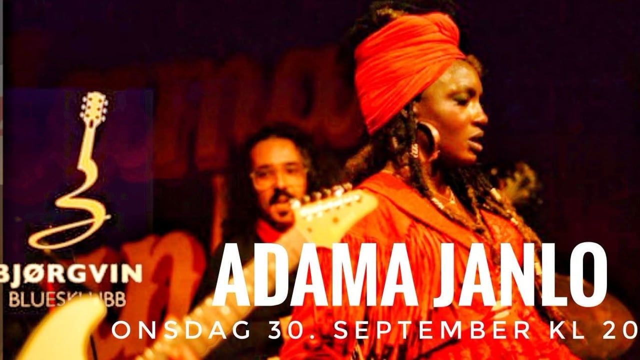 ADAMA JANLO // BJØRGVIN BLUESKLUBB