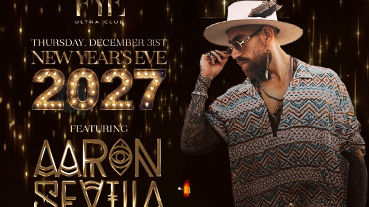 FYE Ultraclub NYE 2027 Presents: Aaron Sevilla