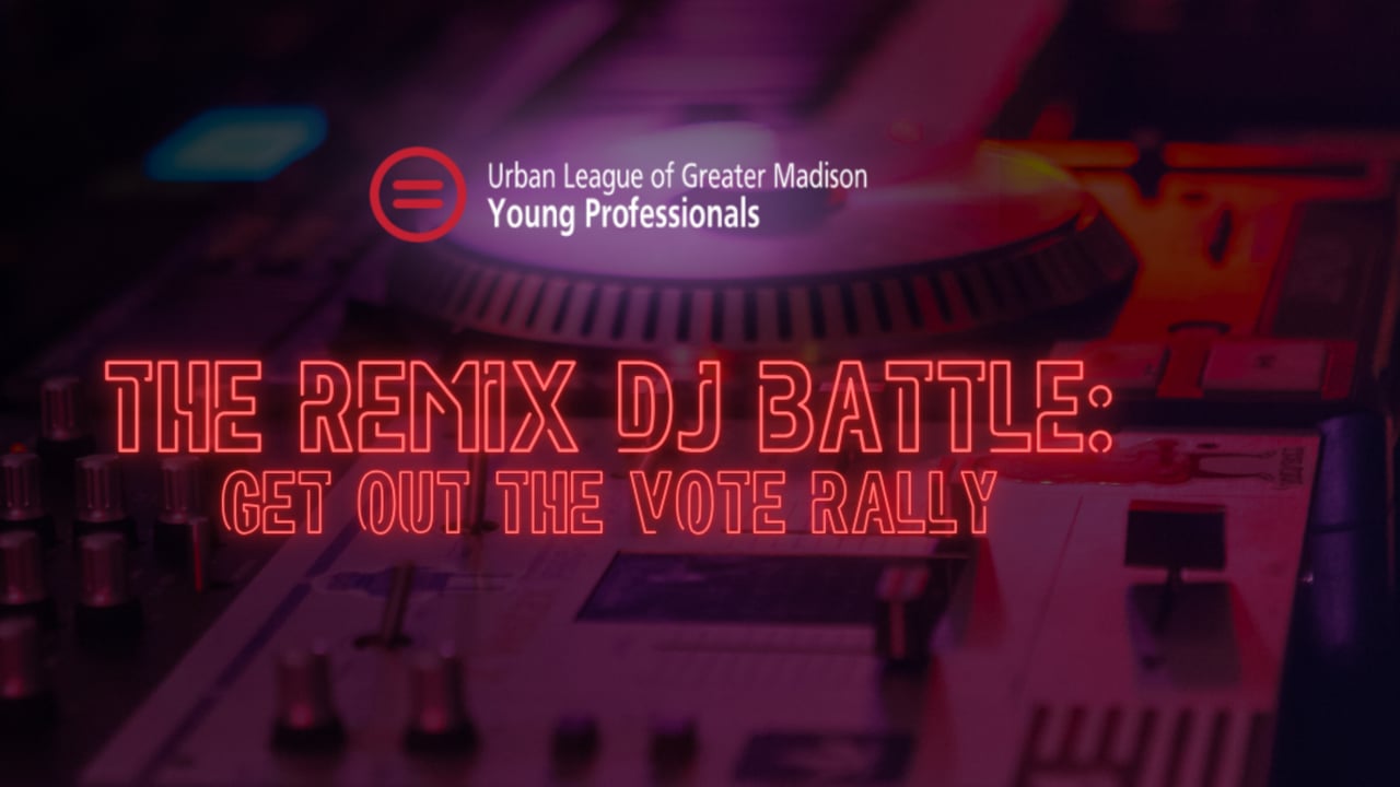 The Remix DJ Battle: Get Out The Vote Rally