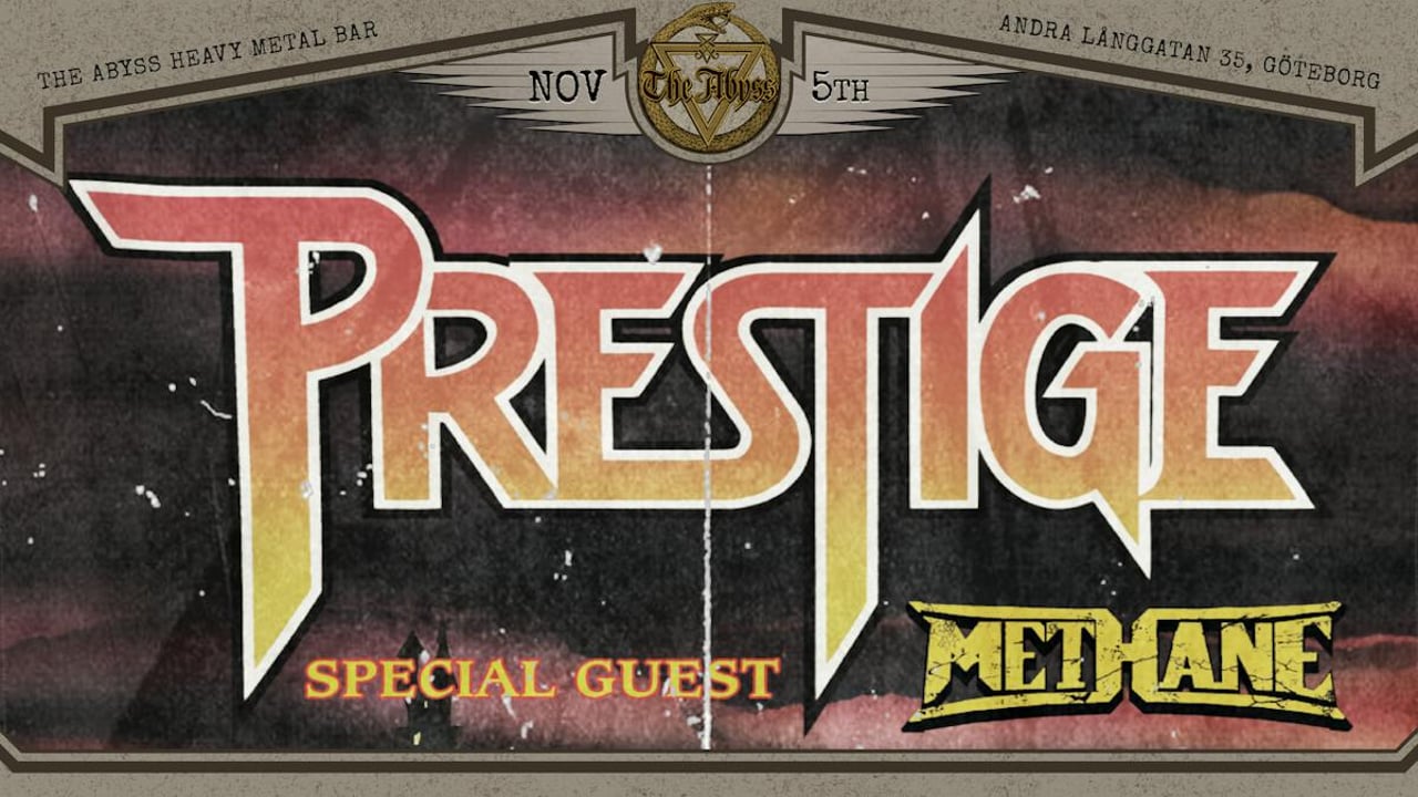 Prestige + Methane