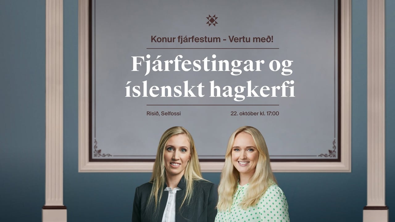 Fjárfestingar og íslenskt hagkerfi - Selfoss