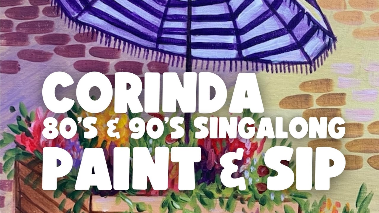 80s & 90s SINGALONG PAINT AND SIP CORINDA BRISBANE x PAINT JUICY