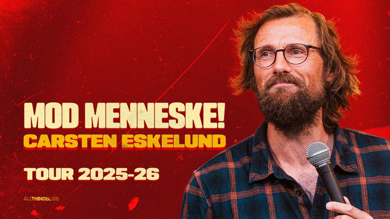 FÅ BILLETTER! Carsten Eskelund - Mod Menneske! Tour 2025-26 - AKKC, Aalborg