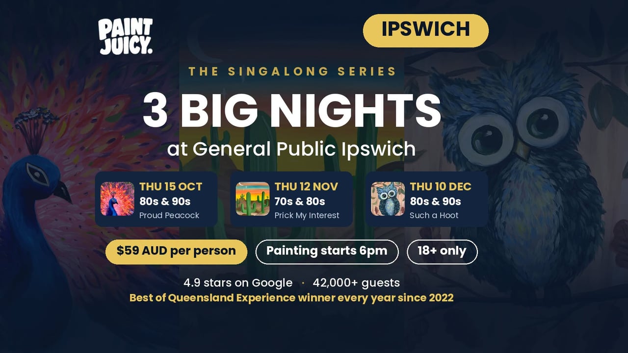 Sing a long Paint and Sip Ipswich x Paint Juicy