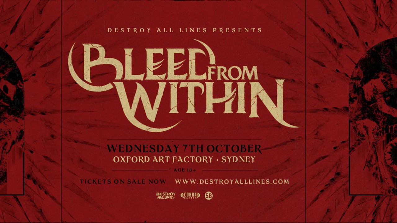 Bleed From Within // Sydney // Exclusive Headline Show // Oxford Art Factory // 18+