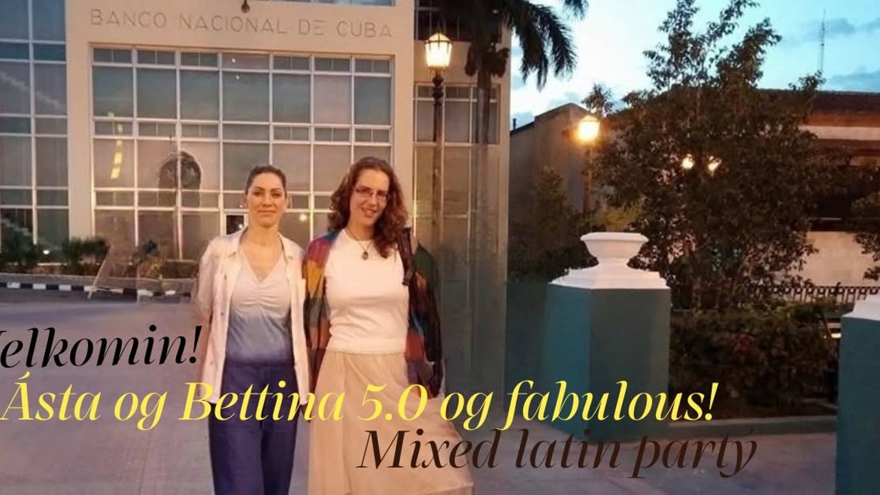 Ásta og Bettina 5.0 og fabulous -  mixed latin danspartý