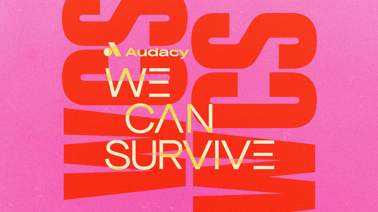 We Can Survive