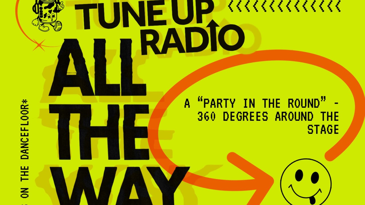 Tune Up Radio: All the Way Up