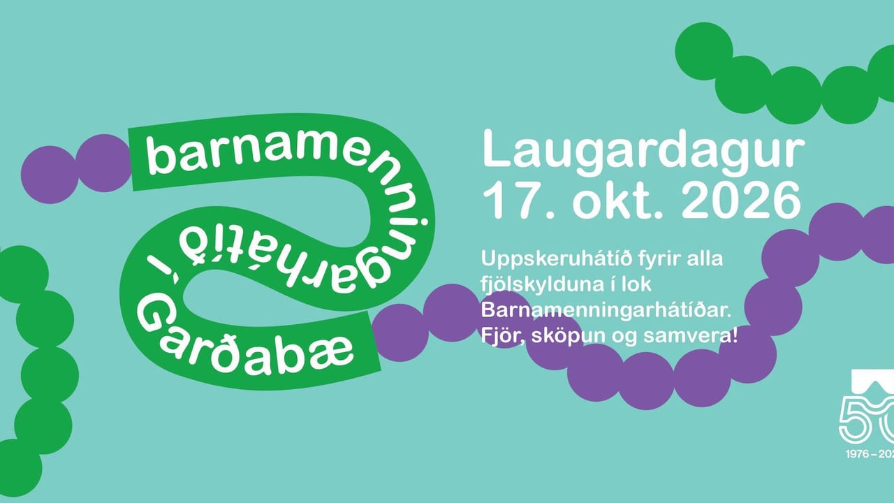 Barnamenningarhátíð í Garðabæ -Fjör, sköpun og samvera!