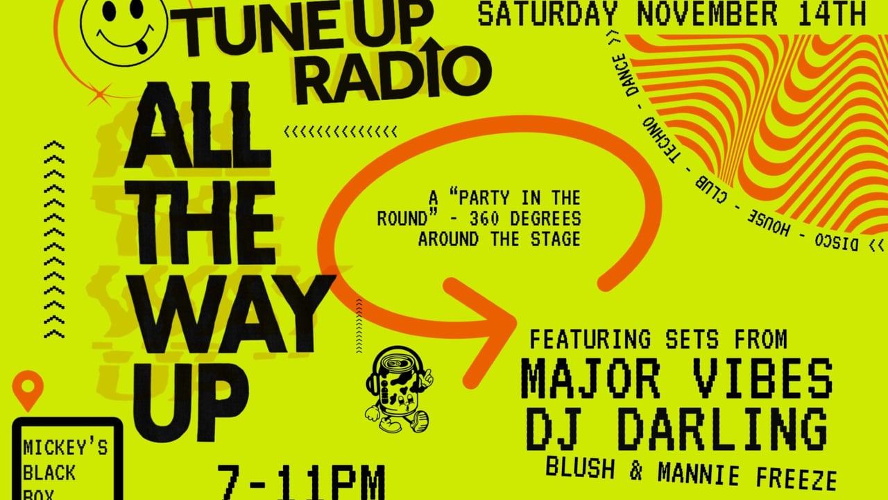 Tune Up Radio: All the Way Up