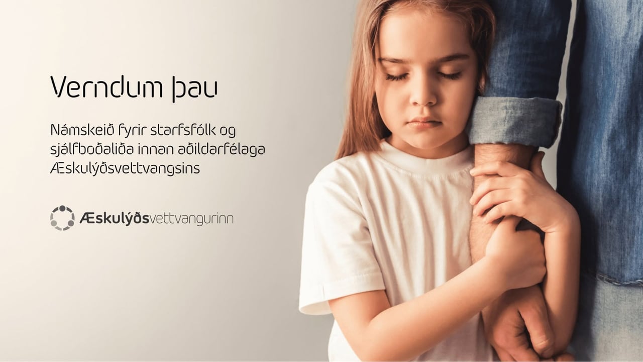 Námskeiðaröð ÆV: Verndum þau - fjarnámskeið