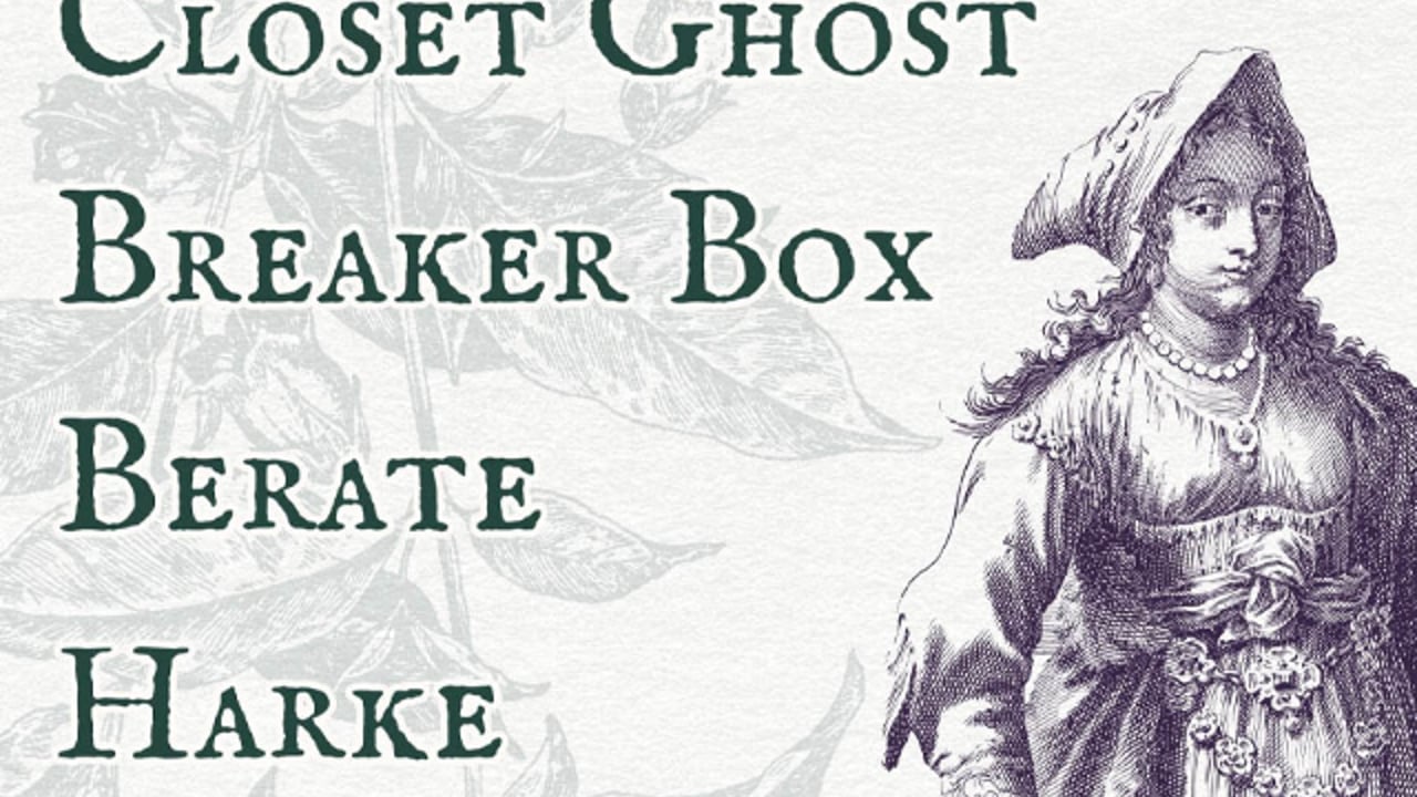 Breaker Box | BERATE | Harke | closet ghost