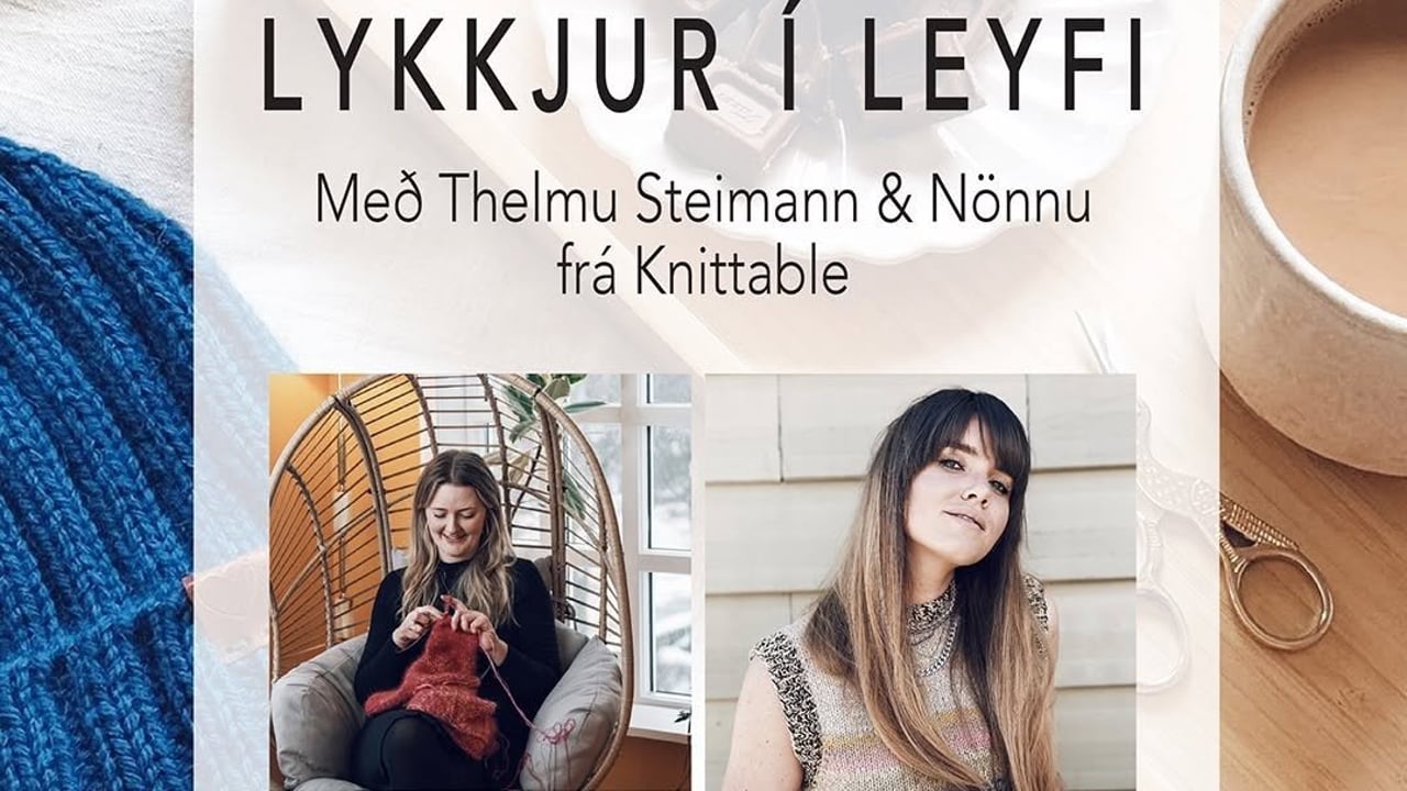 Lykkjur í leyfi - Dekur prjónahelgi á Húsavík