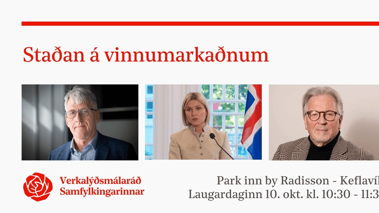 Opinn fundur: Staðan á vinnumarkaðnum