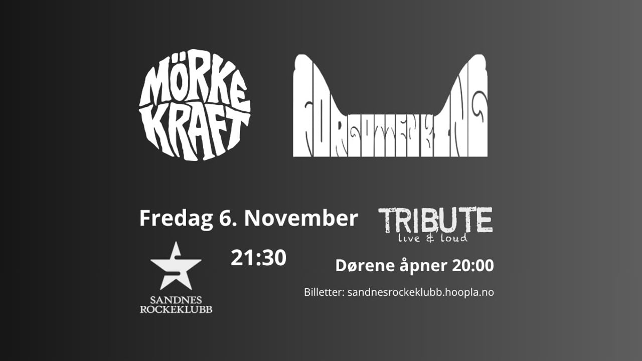 Forgotten King + Mörkekraft | Sandnes Rockeklubb
