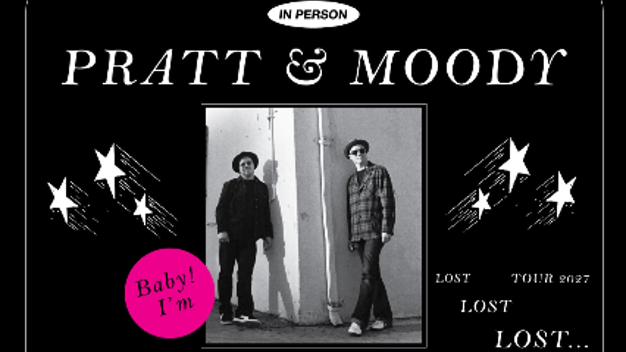 Pratt & Moody 2027 Tour