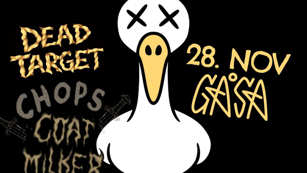 Releasefest! DEAD TARGET, GOATMILKER & CHOPS