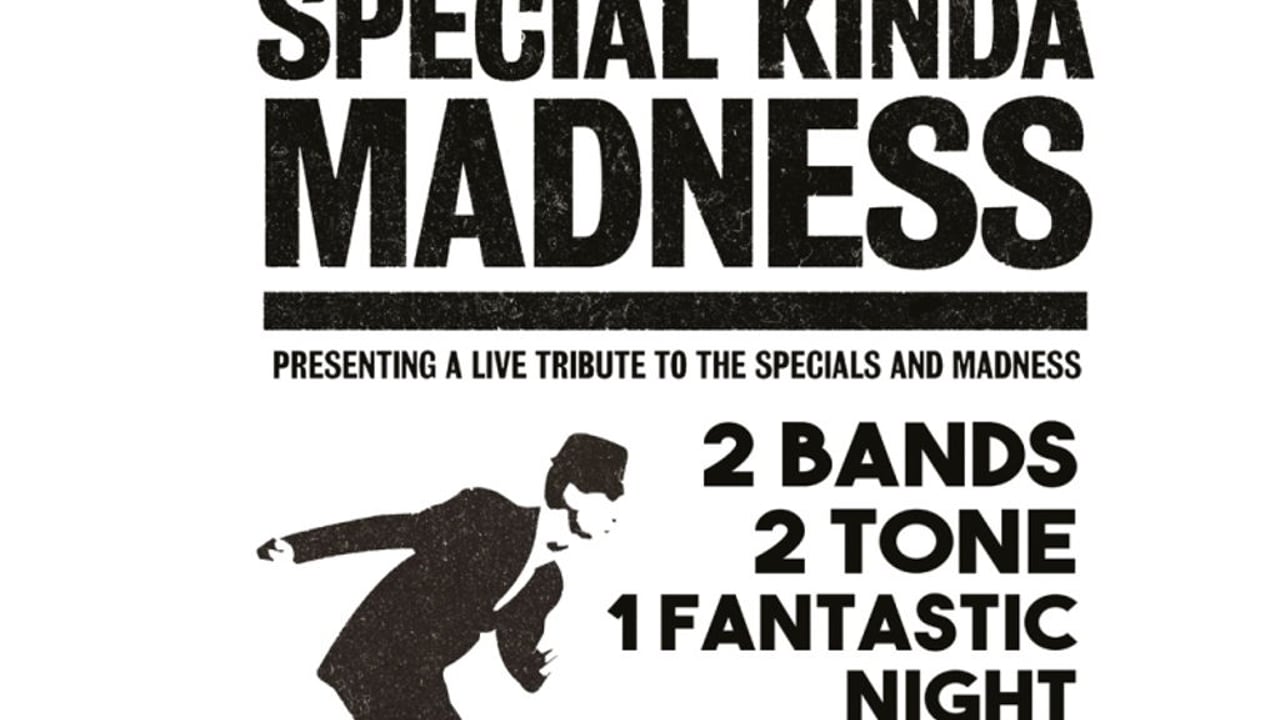 Special Kinda Madness