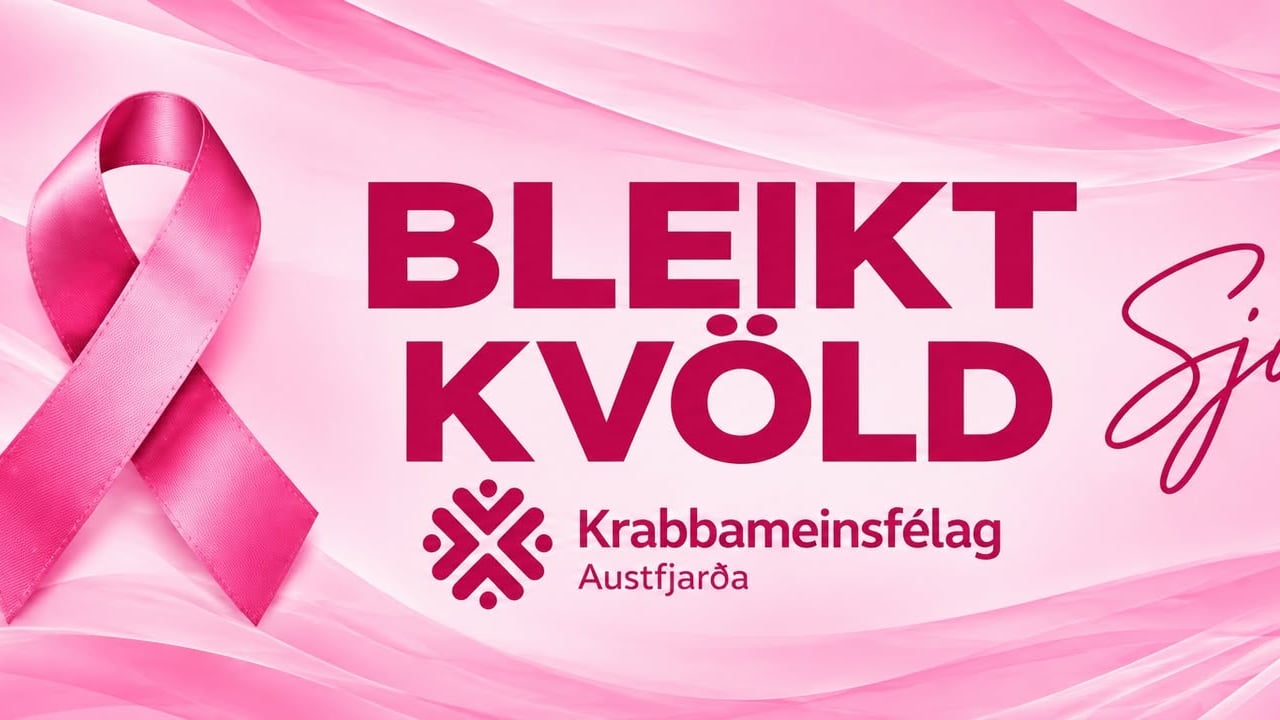 Bleikt kvöld Krabbameinsfélags Austfjarða
