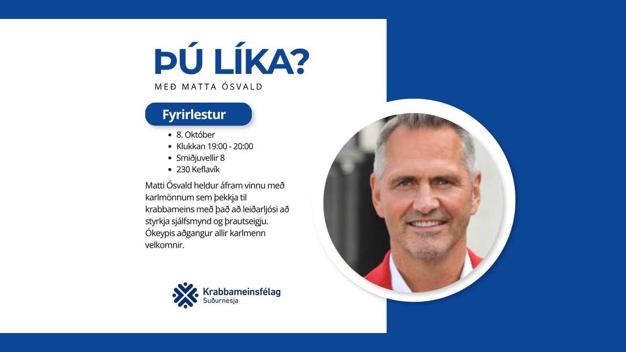 Þú líka? Fyrirlestur með Matta Ósvald