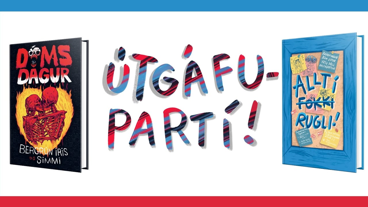 Allt í rugli! og Dómsdagur - tvöfalt útgáfuboð