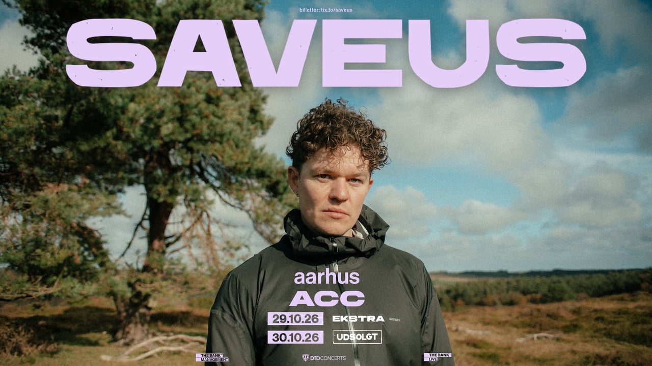 Saveus – Aarhus Congress Center (EKSTRAKONCERT) [Support: Downtown July]