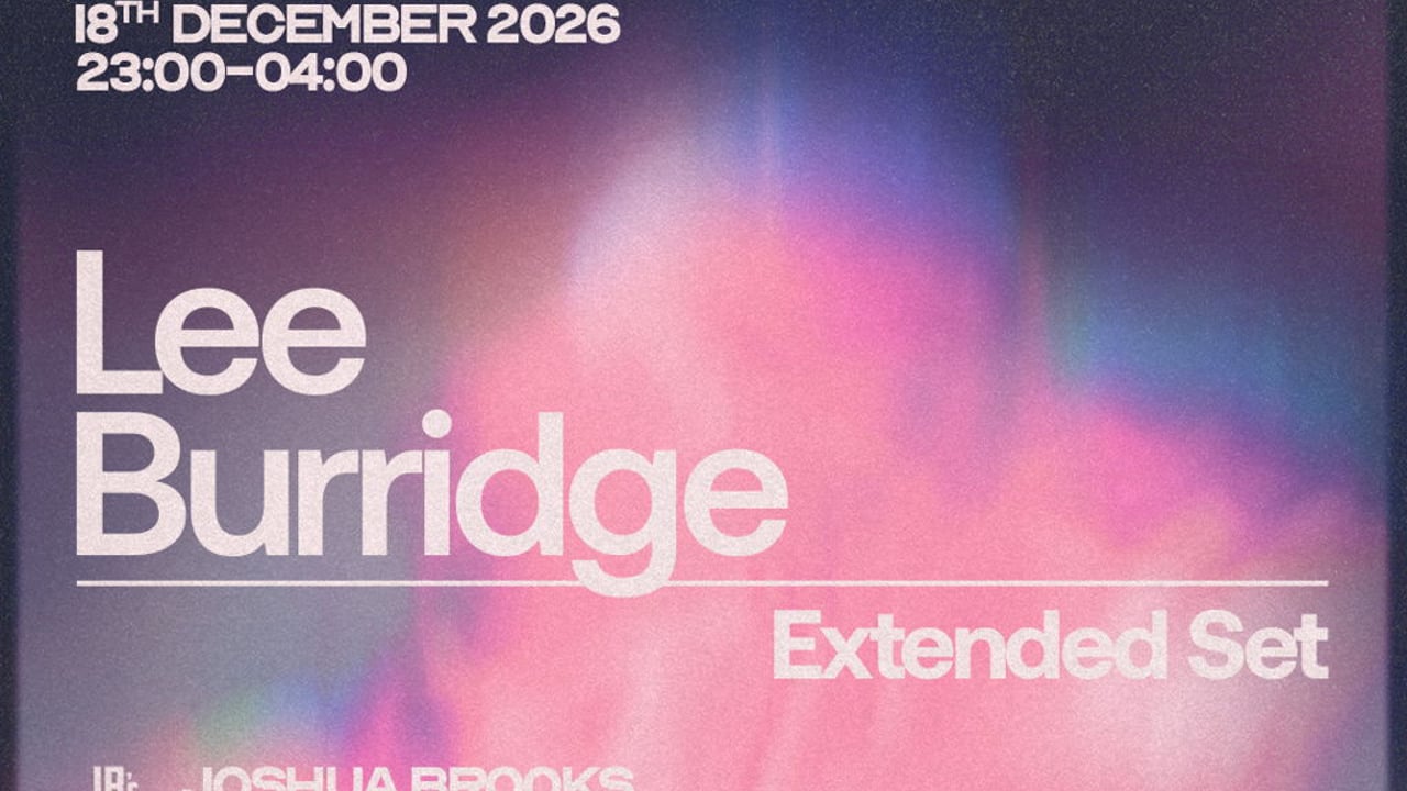 Lee Burridge: Extended Set