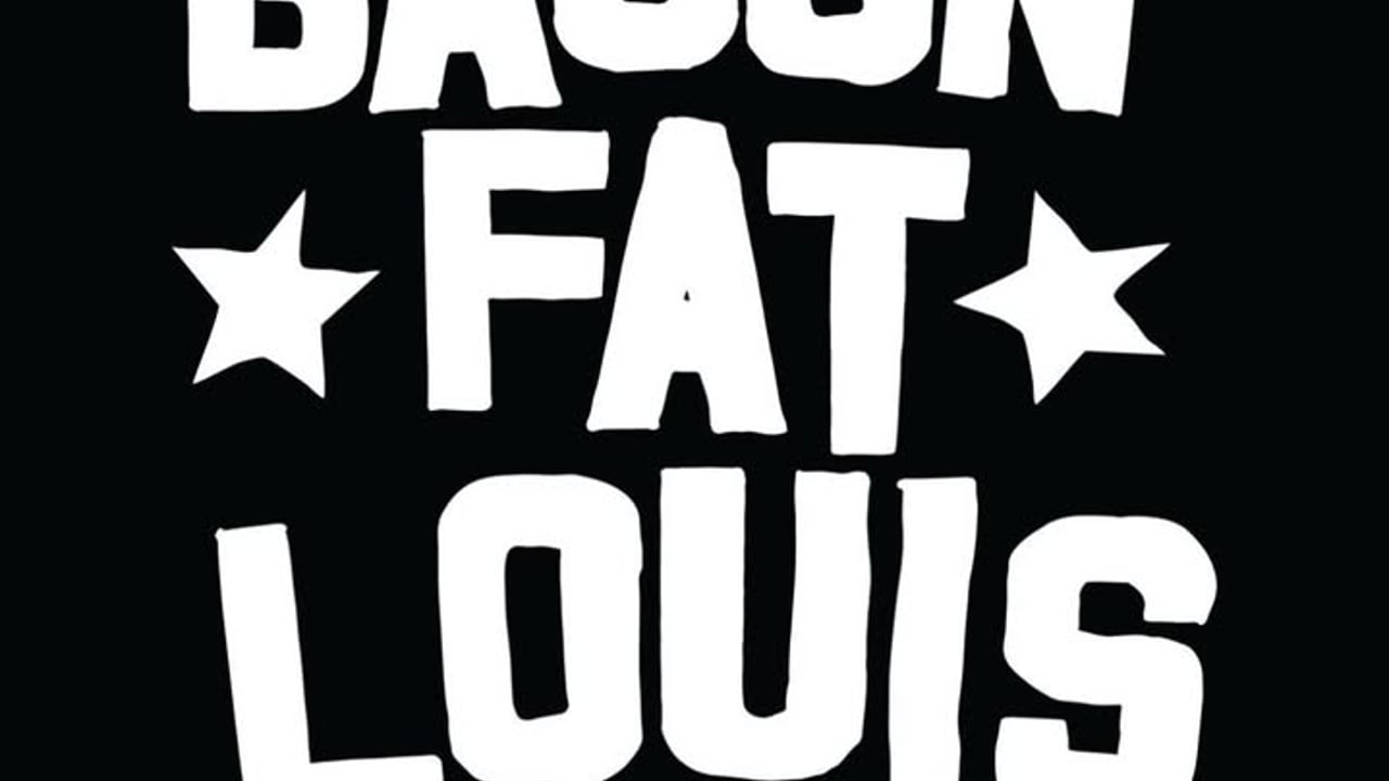 Bacon Fat Louis