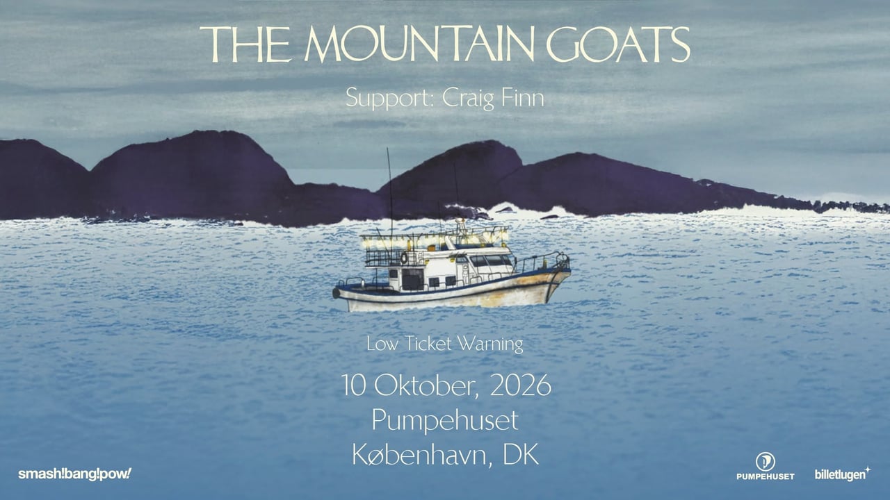The Mountain Goats [support: Craig Finn] // Pumpehuset - UDSOLGT