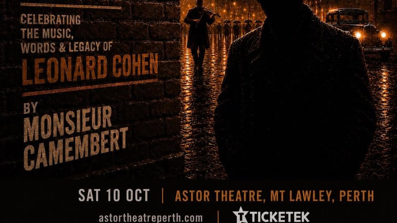 Cohen Noir @ The Astor Theatre, Perth 
