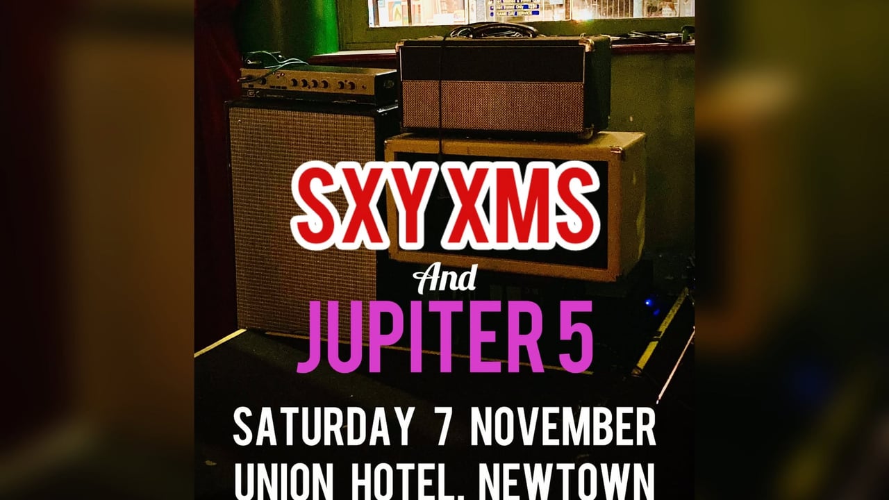 Out of this world, with SXY XMS and Jupiter 5 at the Union!
