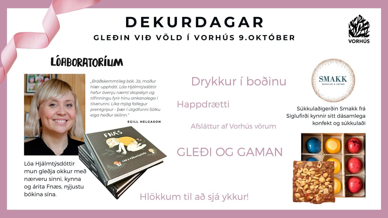 Dekurdagar - Kvöldopnun