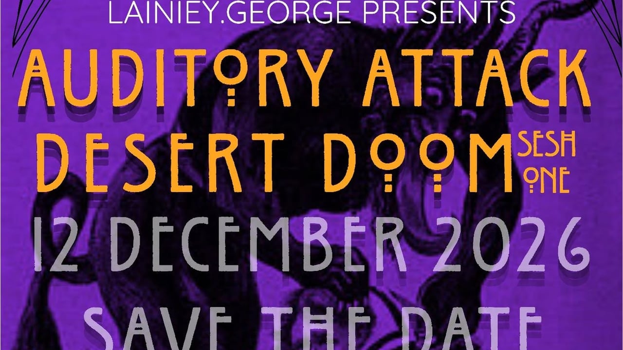 AUDITORY ATTACK DESERT DOOM SESH ONE