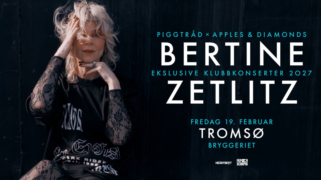 Bertine Zetlitz // Bryggeriet Scene