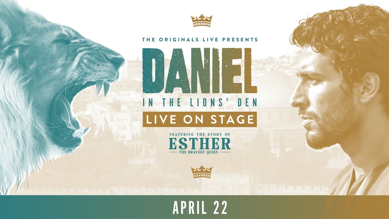 Daniel in The Lions' Den - Featuring Queen Esther