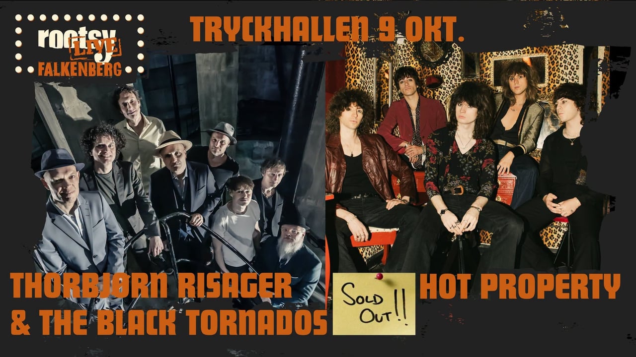 Thorbjørn Risager & The Black Tornado  (DK) + Hot Property (UK)