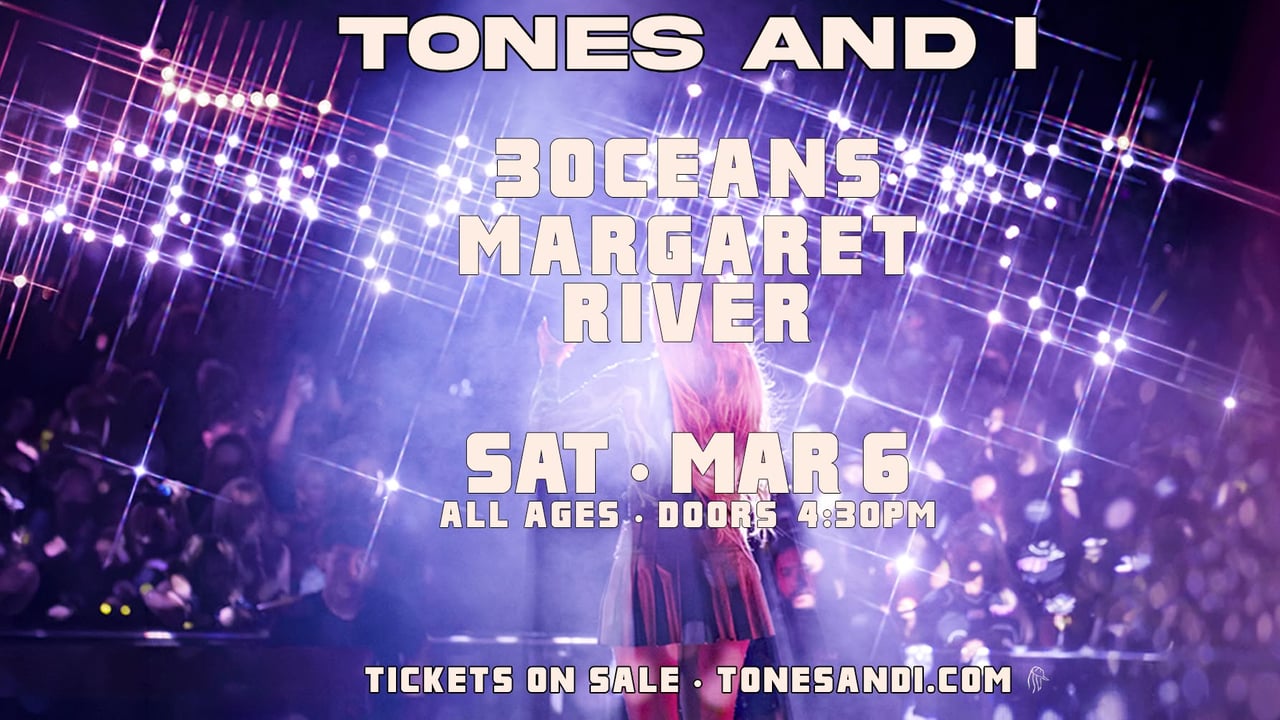 Tones and I - Margaret River