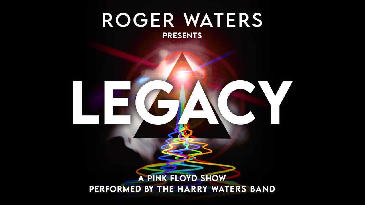 Roger Waters presents Legacy