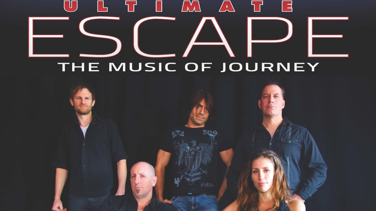 Ultimate Escape: The Music Of Journey