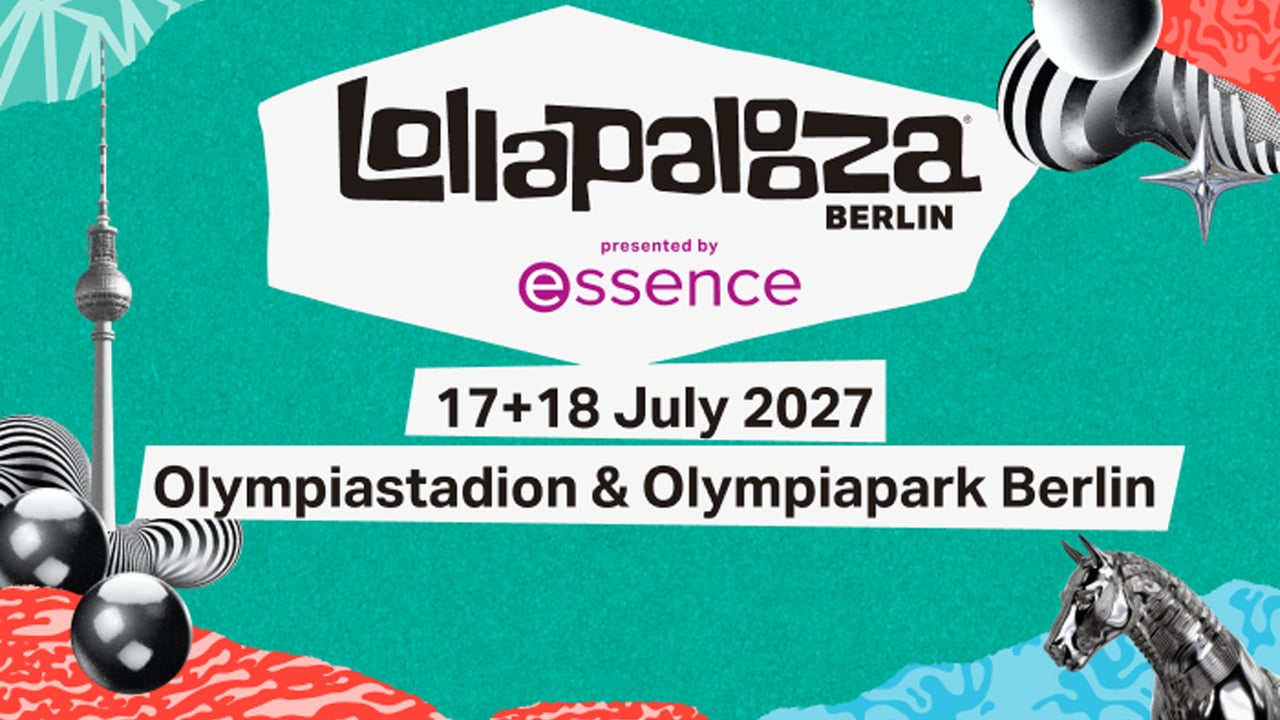 Lollapalooza Berlin 2027 presented by essence