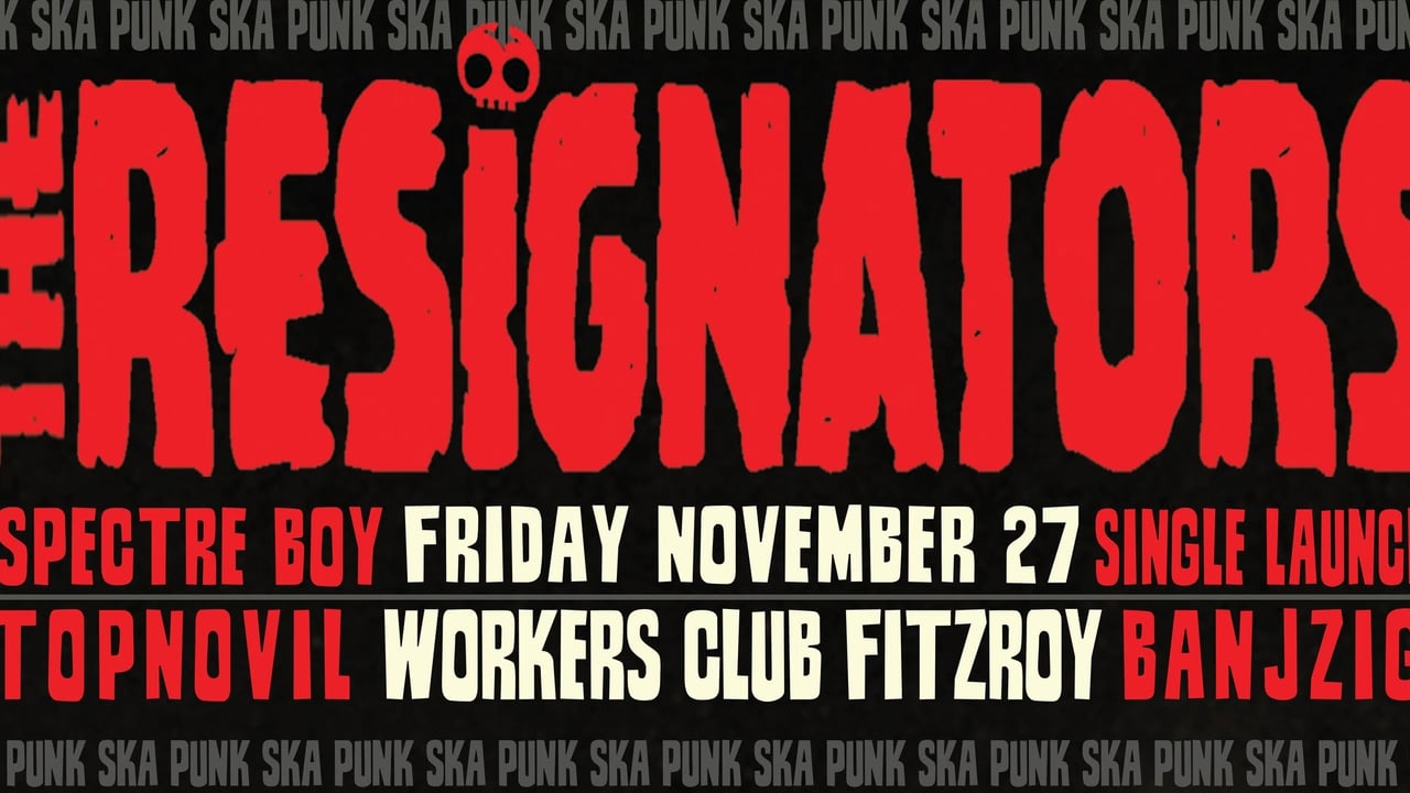 THE RESIGNATORS: SPECTRE BOY SINGLE LAUNCH