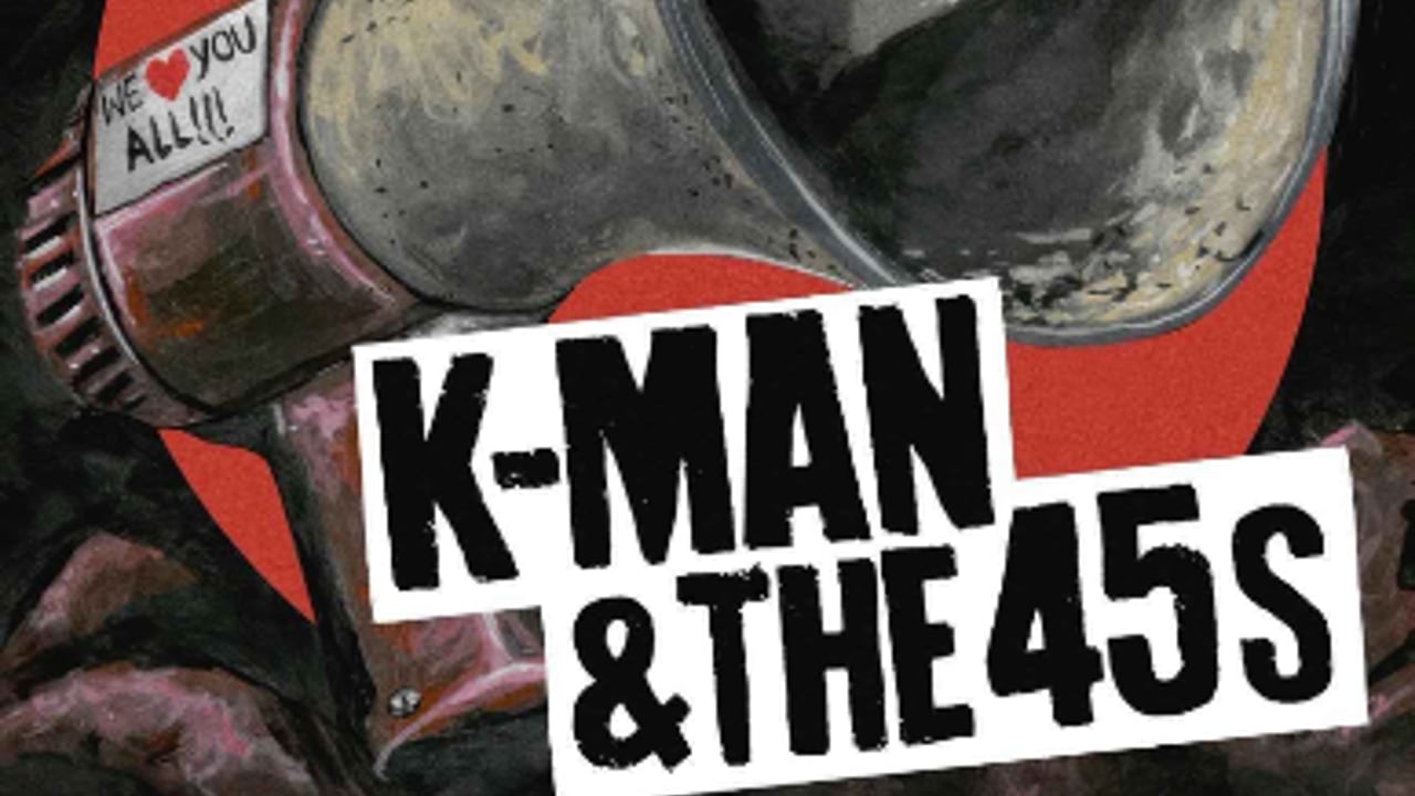 K-Man & the 45s