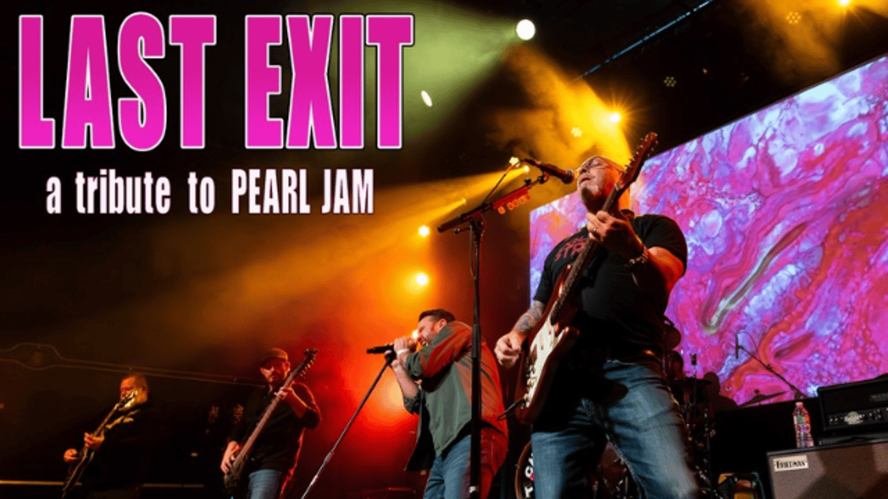 Last Exit: Pearl Jam Tribute (Night One)