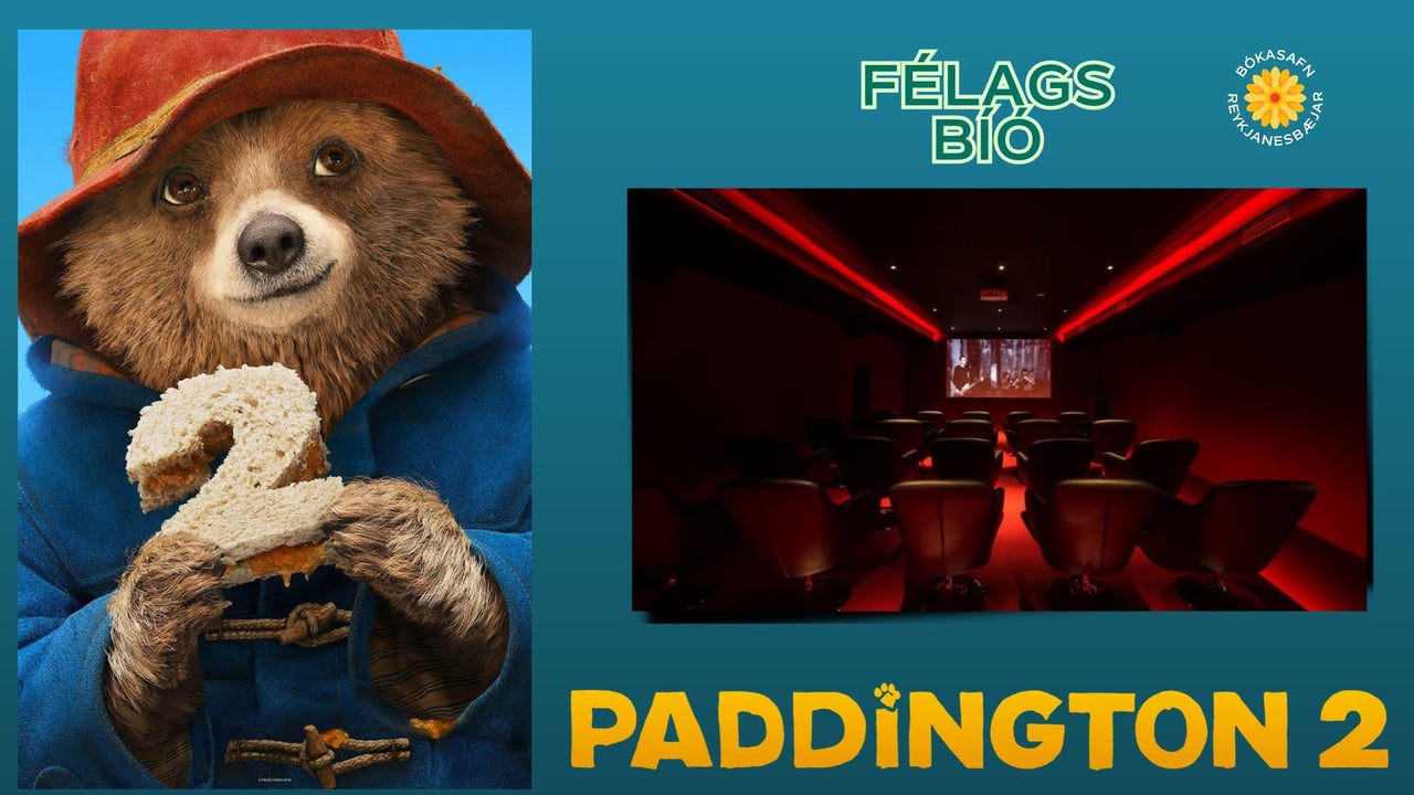 Bókabíó á Safnahelgi, Paddington 2
