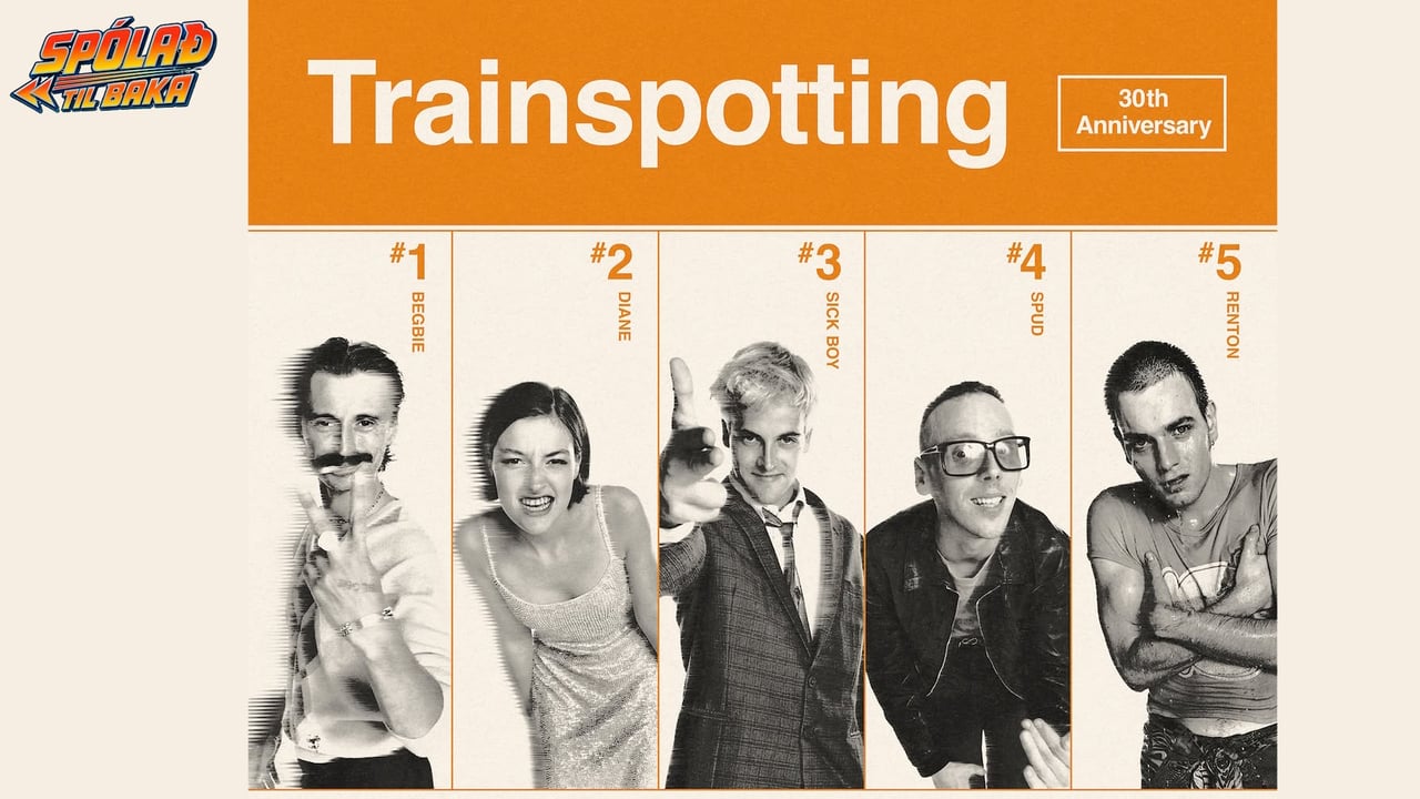 Trainspotting << Spólað til baka